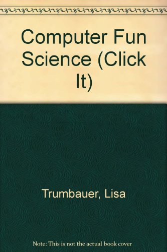 Stock image for Computer Fun Science for sale by Better World Books