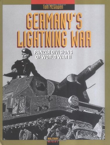 9780761315117: Germany's Lightning War: Panzer Divisions of World War II