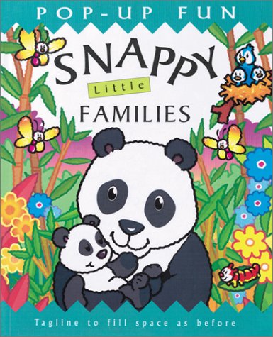 Imagen de archivo de Snappy Little Families a la venta por Better World Books: West