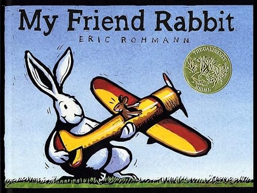 9780761315353: My Friend Rabbit (CALDECOTT MEDAL BOOK)