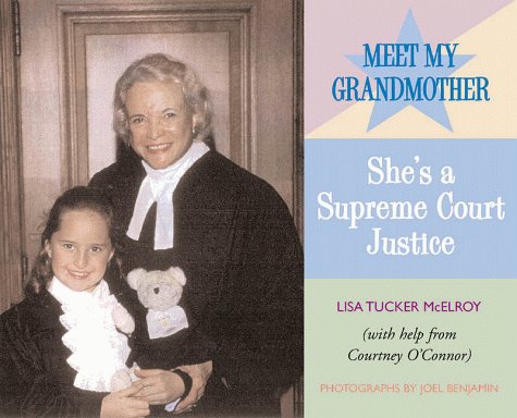 9780761315667: Meet My Grandmother: She's a Supreme Court Justice (Grandmothers at)