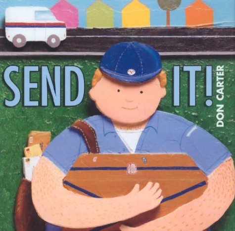 Stock image for Send It! for sale by Better World Books