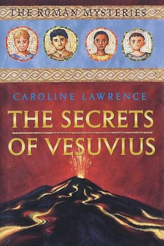 9780761315834: The Secrets of Vesuvius (Roman Mysteries, Book 2)