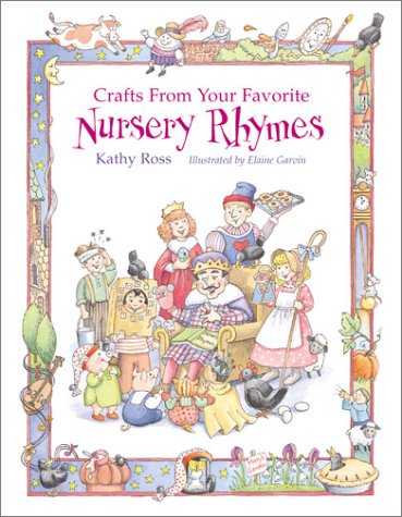 Imagen de archivo de Crafts from Your Favorite Nursery Rhymes a la venta por Better World Books: West