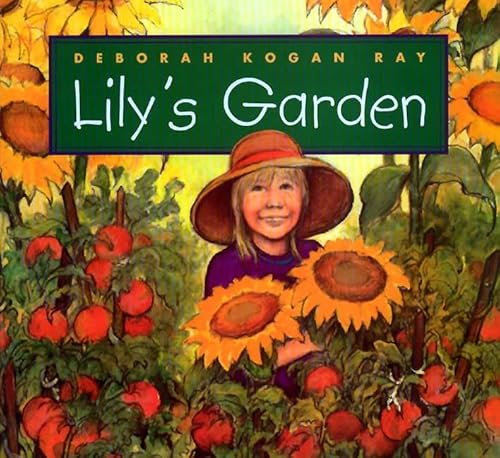 Beispielbild fr Lily's Garden zum Verkauf von Better World Books