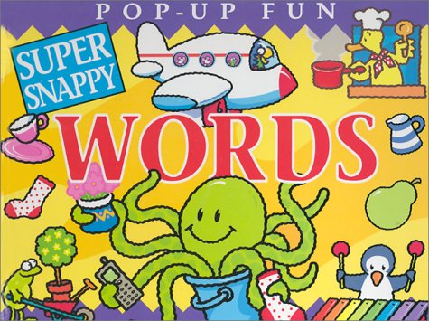 9780761316374: Super Snappy Words (Pop-Up Fun)