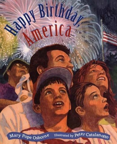 Beispielbild fr Happy Birthday, America zum Verkauf von Better World Books: West