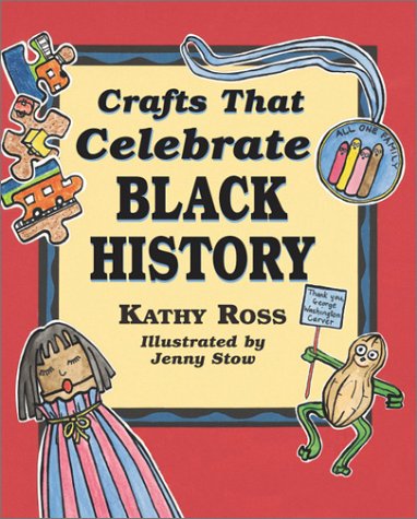 Imagen de archivo de Crafts That Celebrate Black History a la venta por Gulf Coast Books