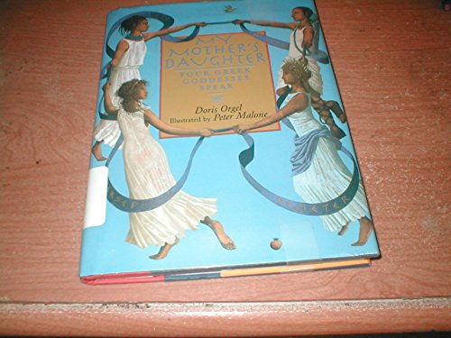 MY MOTHER^S DAUGHTER (ages 8+up) (illustrated by Peter Malone) (H)