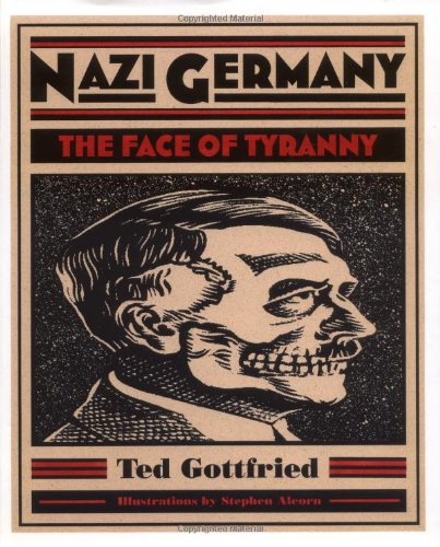 9780761317142: Nazi Germany: The Face of Tyranny (Holocaust (Brookfield, Conn.).)