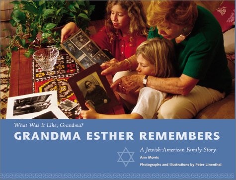 Beispielbild fr Grandma Esther Remembers (What Was It Like, Grandma) zum Verkauf von SecondSale