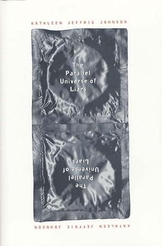 Beispielbild fr The Parallel Universe of Liars (Single Titles) zum Verkauf von Colewood Books