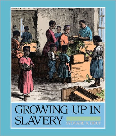 Beispielbild fr Growing up in Slavery zum Verkauf von Better World Books