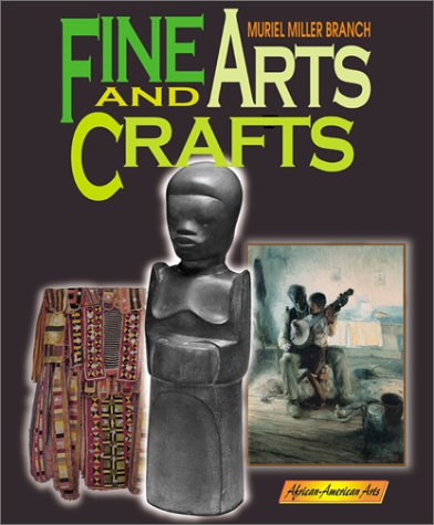 Stock image for Fine Art and Crafts for sale by ThriftBooks-Dallas