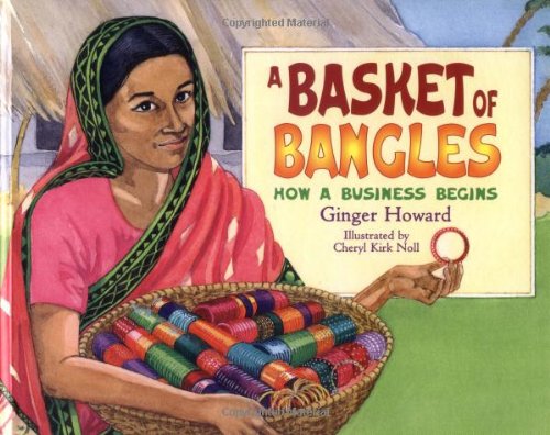 Stock image for A Basket of Bangles : How a Business Begins for sale by Better World Books