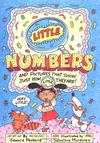 9780761319047: Little Numbers: And Pictures That Just Show Just How Little They Are