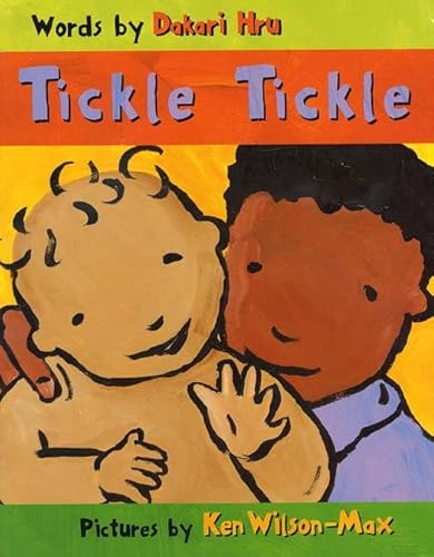 Tickle Tickle (9780761319399) by Hru, Dakari