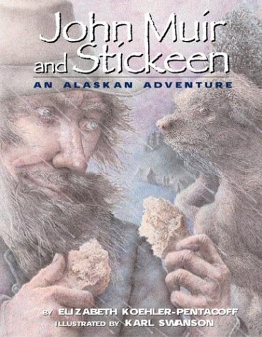 Imagen de archivo de John Muir And Stickeen: An Alaskan Adventure a la venta por HPB-Ruby