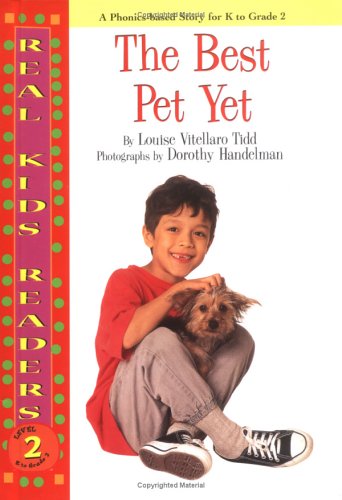 Beispielbild fr The Best Pet Yet (Real Kids Readers, Level 2) zum Verkauf von SecondSale