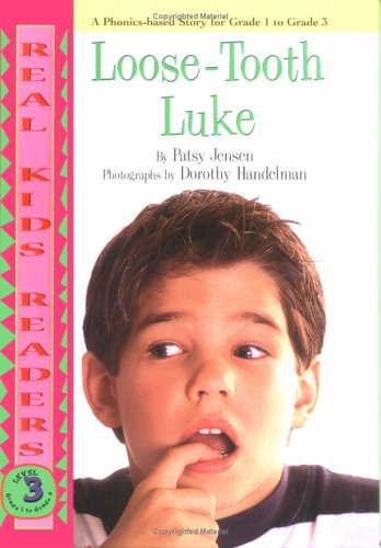 Beispielbild fr Loose-Tooth Luke (Real Kids Readers) zum Verkauf von medimops