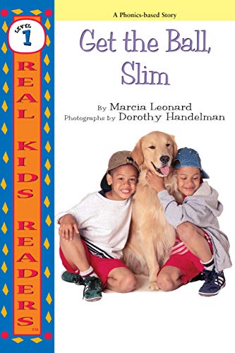 Imagen de archivo de Get the Ball, Slim (Real Kids Readers -- Level 1) a la venta por SecondSale