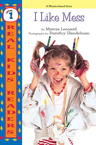 Stock image for I Like Mess (Real Kid Readers: Level 1 (Paperback)) for sale by SecondSale