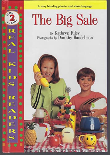 The Big Sale (Real Kids Readers. Level 2) (9780761320579) by Riley, Kathryn