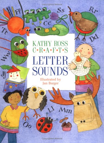 Beispielbild fr Kathy Ross Crafts Letter Sounds zum Verkauf von Better World Books