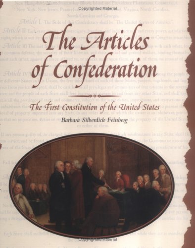 Stock image for The Articles of Confederation : The First Constitution of the United States for sale by Better World Books