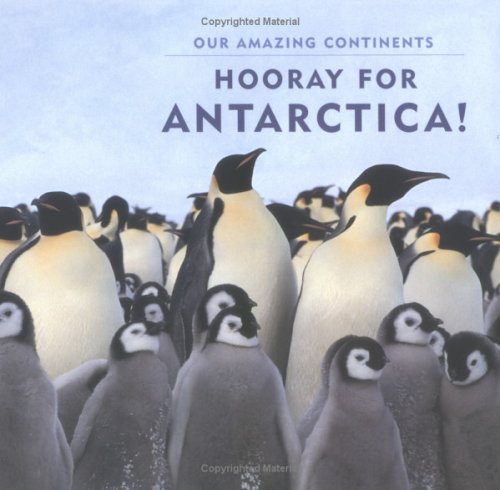 9780761321521: Hooray for Antarctica!