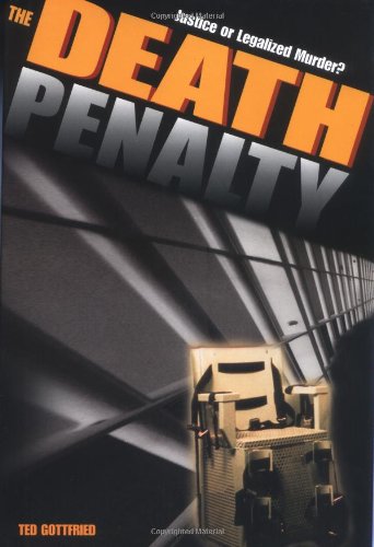 Stock image for The Death Penalty : Justice or Legalized Murder? for sale by Better World Books