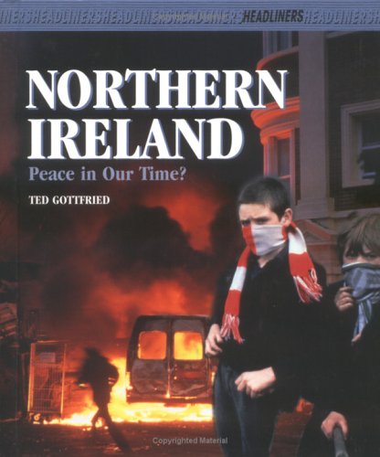 9780761322528: Northern Ireland: Peace in Our Time? (Headliners)