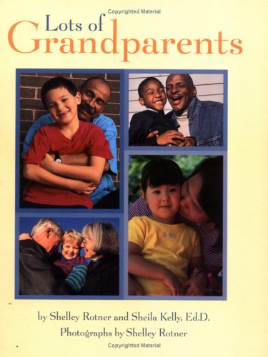 9780761323136: Lots of Grandparents