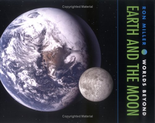 Stock image for Earth and the Moon for sale by Better World Books: West