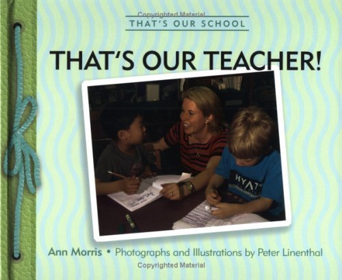 Imagen de archivo de That's Our Teacher! a la venta por Better World Books