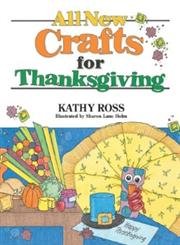Stock image for All New Crafts for Thanksgiving for sale by Better World Books