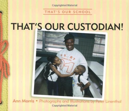 Stock image for That's Our Custodian! for sale by Better World Books: West