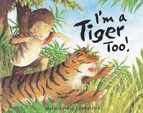 Imagen de archivo de I'm a Tiger, Too! a la venta por Better World Books