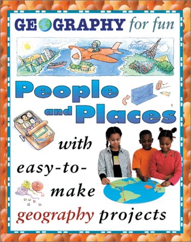 9780761324232: People and Places (Geography for Fun)
