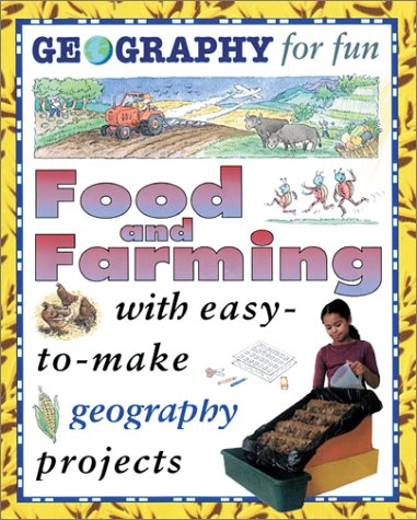 Stock image for Food and Farming for sale by Better World Books: West