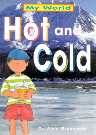 Imagen de archivo de Hot and Cold (My World) a la venta por SecondSale