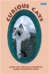 Curious Cats (What a Pet!) (9780761325123) by Silverstein, Alvin; Silverstein, Virginia B.; Nunn, Laura Silverstein