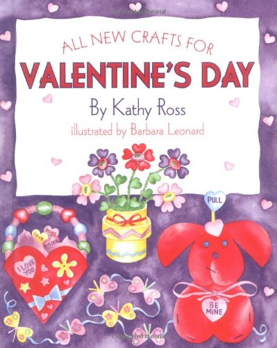 9780761325536: All New Crafts for Valentine's Day (All-New Holiday Crafts for Kids)