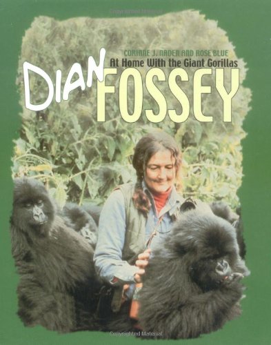 Stock image for Dian Fossey : At Home with the Giant Gorillas for sale by Better World Books