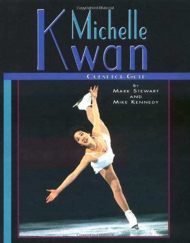 Stock image for Michelle Kwan : Quest for Gold for sale by Better World Books