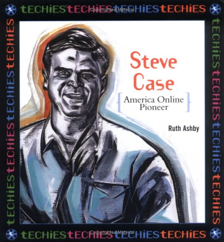 Stock image for Steve Case (Techies) for sale by Hawking Books