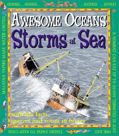 9780761327240: Storms at Sea (Awesome Oceans)