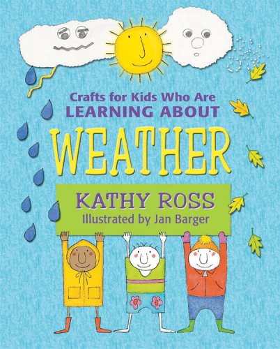 Stock image for Crafts for Kids Who Are Learning About Weather for sale by More Than Words