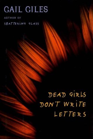 9780761328131: Dead Girls Don't Write Letters