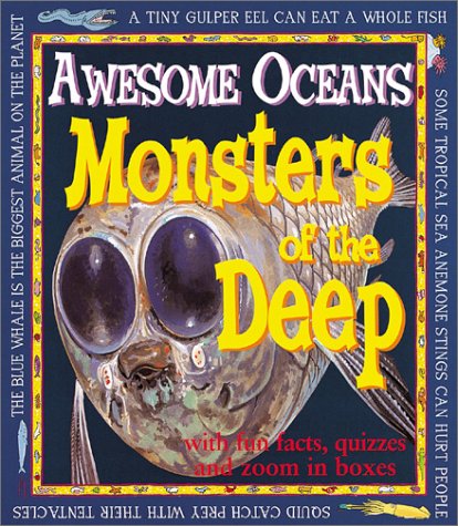 Beispielbild fr Monsters Of The Deep (Awesome Oceans) zum Verkauf von Wonder Book